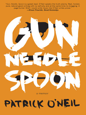 cover image of Gun, Needle, Spoon